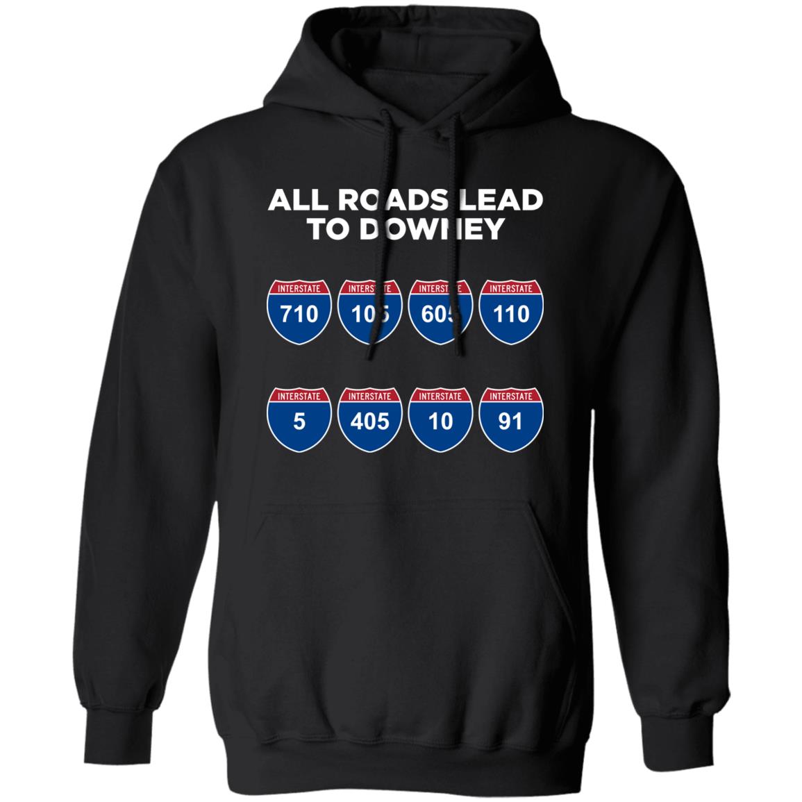 All Roads Lead To Downey - @WorldWideWob Official Store - Unisex Hoodie / Black / S - Apparel